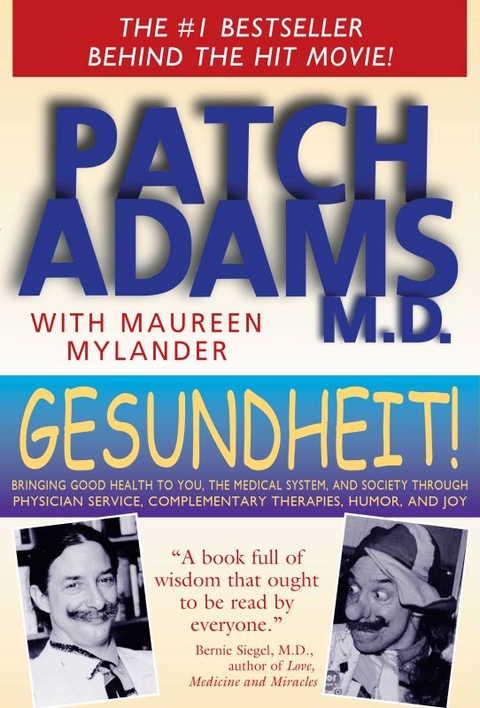 Gesundheit - Patch Adams, Maureen Mylander