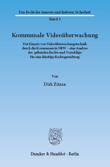 Kommunale Videoüberwachung. -  Dirk Zitzen