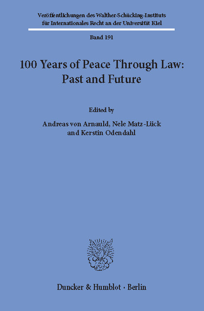 100 Years of Peace Through Law: Past and Future. - 