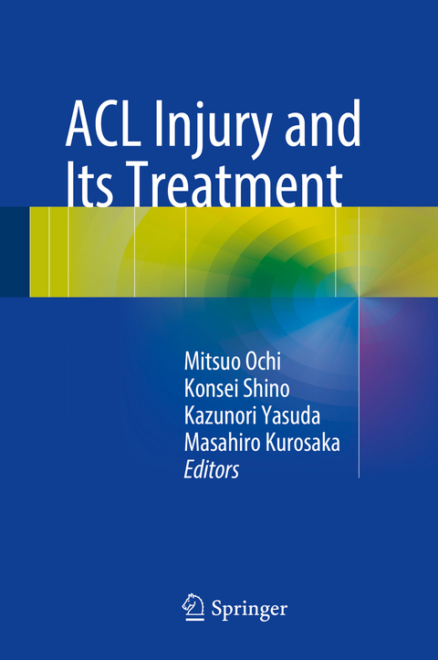 ACL Injury and  Its Treatment - 
