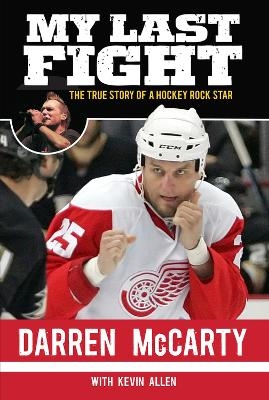 My Last Fight - Darren McCarty, Kevin Allen