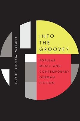 Into the Groove - Andrew Wright Hurley