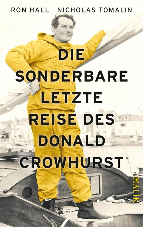 Die sonderbare letzte Reise des Donald Crowhurst -  Ron Hall,  Nicholas Tomalin