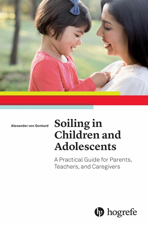 Soiling in Children and Adolescents - Alexander von Gontard