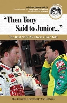 "Then Tony Said to Junior. . ." - Mike Hembree