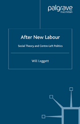 After New Labour -  W. Leggett