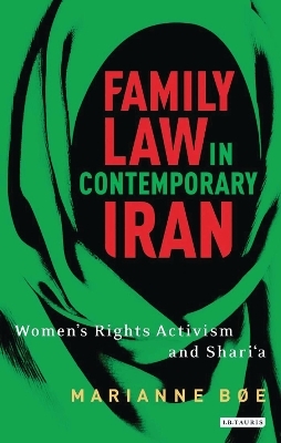 Family law in contemporary Iran - Marianne Bøe