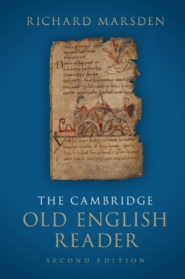 The Cambridge Old English Reader - Richard Marsden
