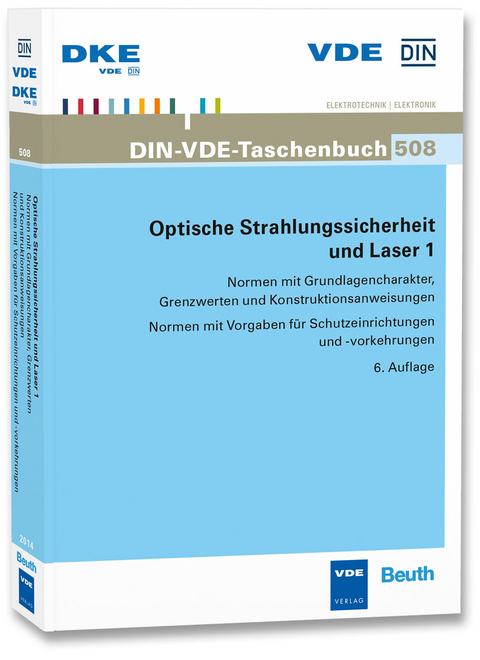 Optische Strahlungssicherheit und Laser 1 - 