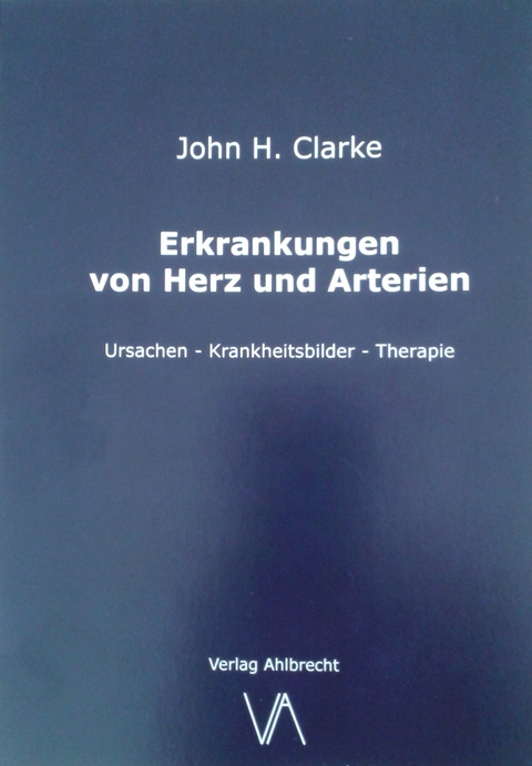 Erkrankungen von Herz und Arterien - John Henry Clarke