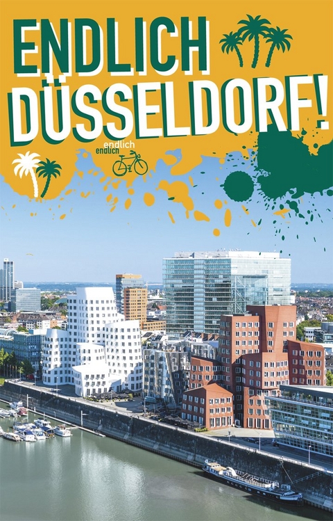 Endlich Düsseldorf! - Lea Beiermann, Kathinka Engels, Lisa Großkopf, Katrin Koster, Steven Sander