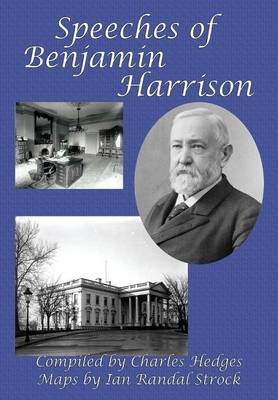 Speeches of Benjamin Harrison - Benjamin Harrison