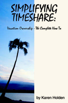 Simplifying Timeshare - Karen Holden