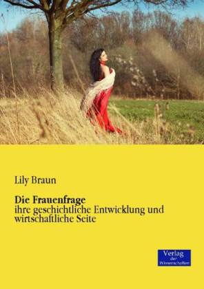 Die Frauenfrage - Lily Braun