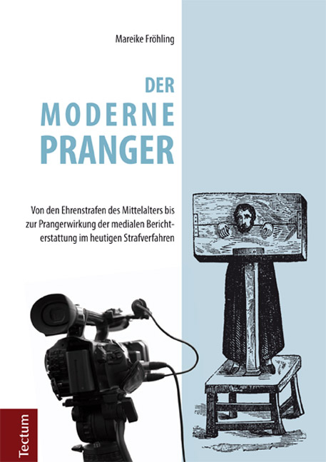 Der moderne Pranger - Mareike Fröhling