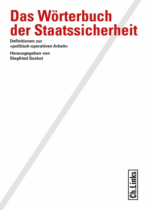 Das Wörterbuch der Staatssicherheit - 