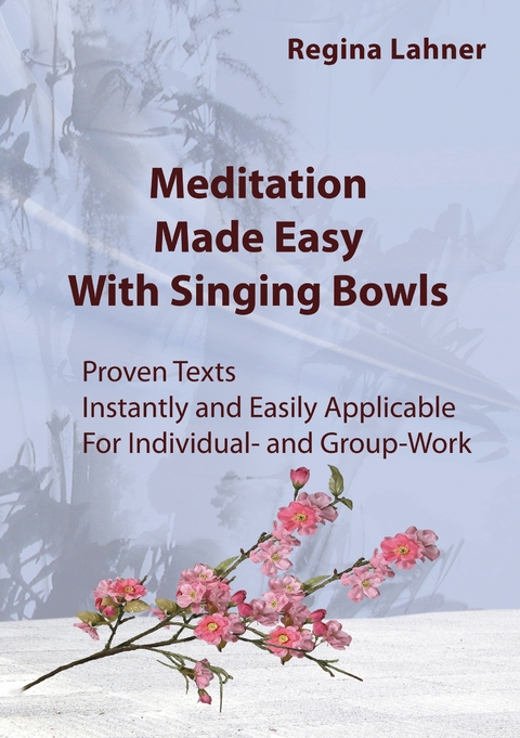 Meditation Made Easy -  Regina Lahner