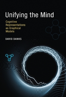 Unifying the Mind - David Danks