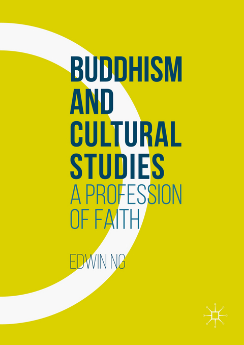 Buddhism and Cultural Studies - Edwin Ng