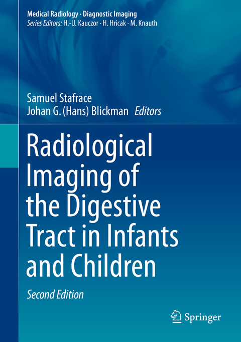 Radiological Imaging of the Digestive Tract in Infants and Children - 