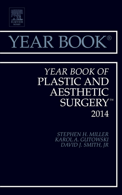 Year Book of Plastic and Aesthetic Surgery 2014 -  Stephen H. Miller