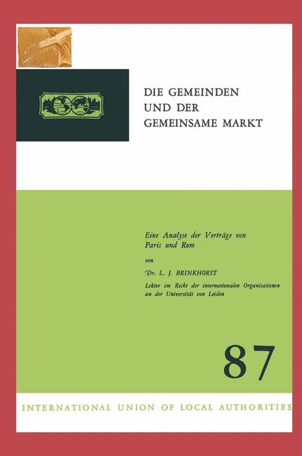 Die Gemeinden und der Gemeinsame Markt -  Laurens Jan Brinkhorst