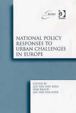 National Policy Responses to Urban Challenges in Europe -  Leo van den Berg,  Erik Braun
