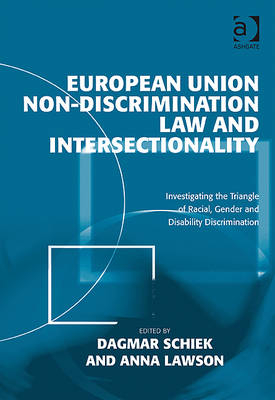 European Union Non-Discrimination Law and Intersectionality -  Anna Lawson