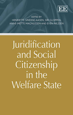 Juridification and Social Citizenship in the Welfare State - 