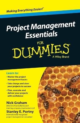 Project Management Essentials For Dummies, Australian and New Zealand Edition - Nick Graham, Stanley E. Portny