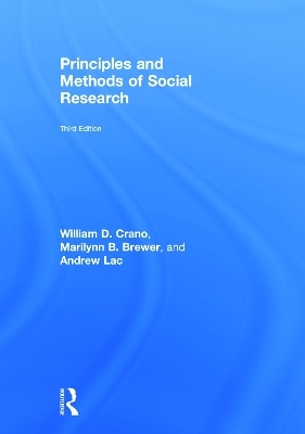 Principles and Methods of Social Research - William D. Crano, Marilynn B. Brewer, Andrew Lac