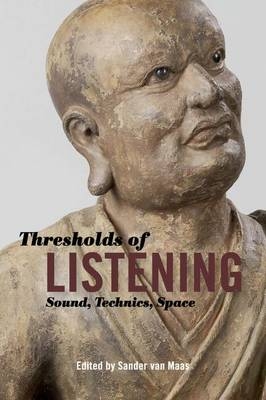 Thresholds of Listening - 