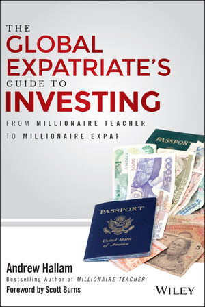The Global Expatriate′s Guide to Investing - Andrew Hallam