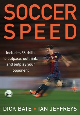 Soccer Speed - Richard Bate
