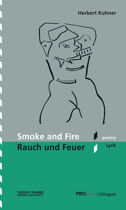 Smoke and Fire / Rauch und Feuer - Herbert Kuhner