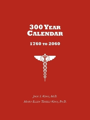 300 Year Calendar - Jack Koay  S.