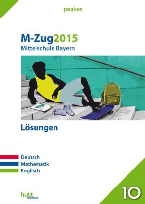 M-Zug 2015 - Mittelschule Bayern Lösungen