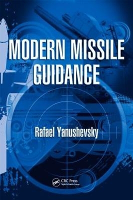 Modern Missile Guidance - Rafael Yanushevsky