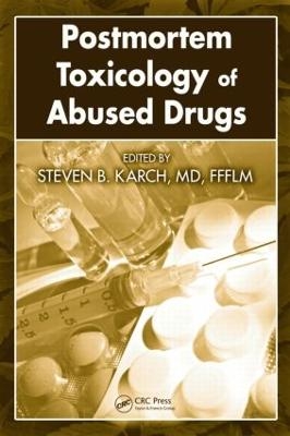 Postmortem Toxicology of Abused  Drugs - 