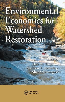 Environmental Economics for Watershed Restoration - 