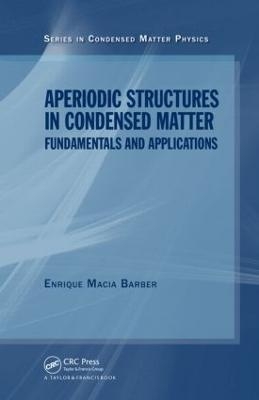 Aperiodic Structures in Condensed Matter - Enrique Macia Barber