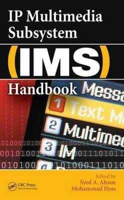 IP Multimedia Subsystem (IMS) Handbook - 