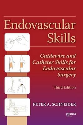 Endovascular Skills - Peter Schneider