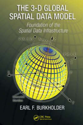 The 3-D Global Spatial Data Model - Earl F. Burkholder