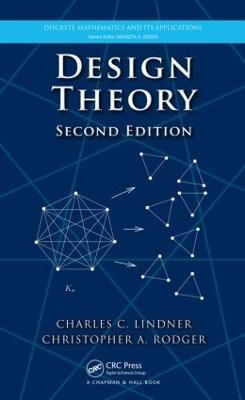 Design Theory - Charles C. Lindner, Christopher A. Rodger