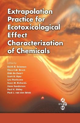 Extrapolation Practice for Ecotoxicological Effect Characterization of Chemicals - 
