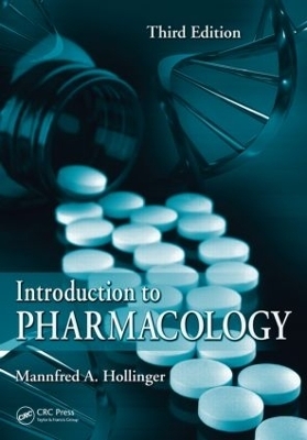 Introduction to Pharmacology - Mannfred A. Hollinger