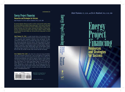 Energy Project Financing - Albert Thumann, Eric A. Woodroof
