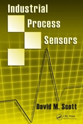 Industrial Process Sensors - David M. Scott