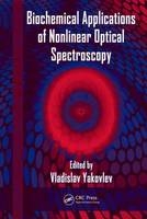 Biochemical Applications of Nonlinear Optical Spectroscopy - 
